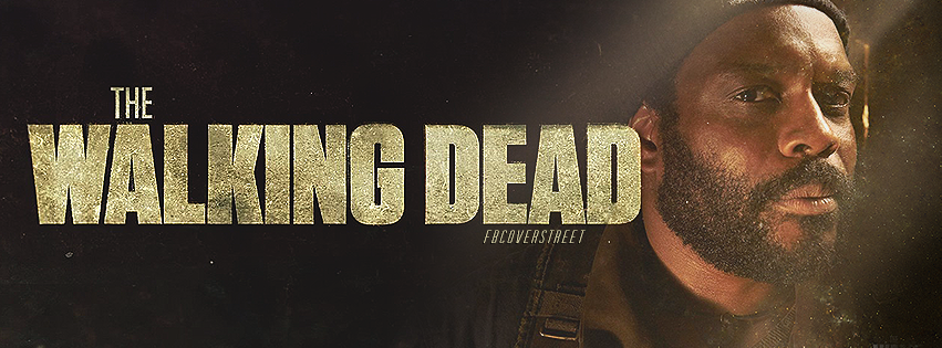 The Walking Dead Season 5 Tyreese Facebook Cover