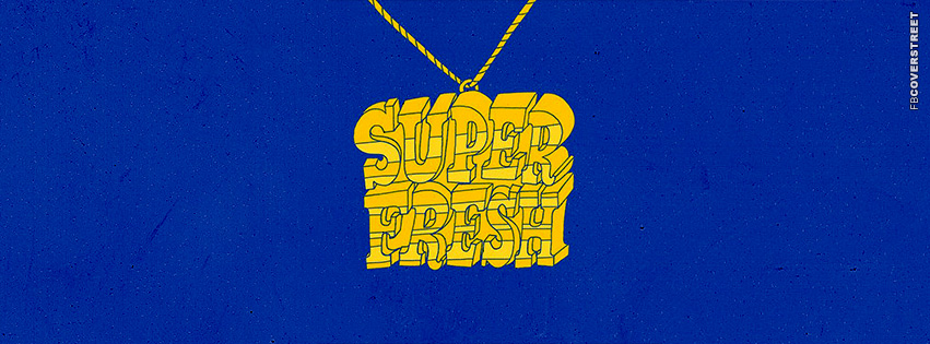 Super Fresh  Facebook Cover