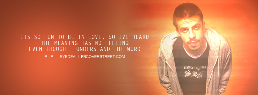 Eyedea Love Facebook Cover