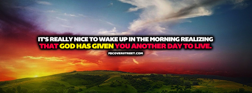 God Has Given You Another Day To Live Quote  Wallpaper