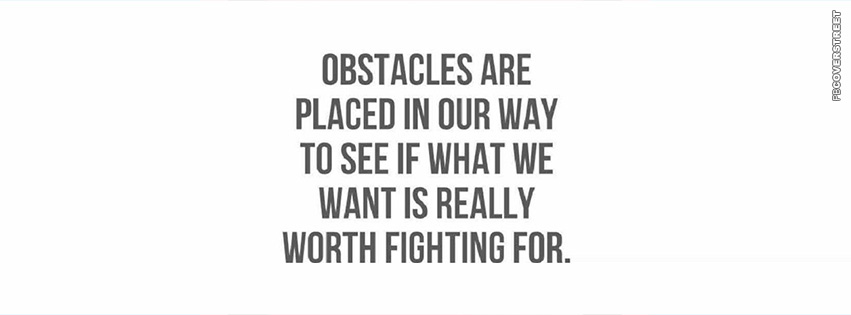 Obstacles Are Placed In Our Way  Wallpaper
