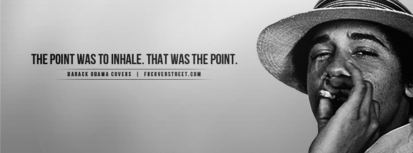 Barack Obama Inhale Quote Picture