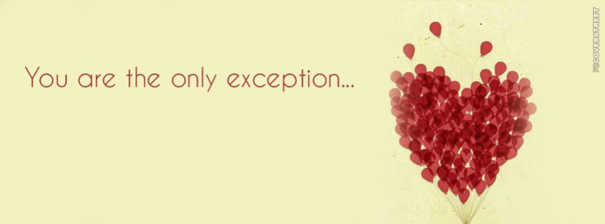 You Are The Only Exception  Wallpaper