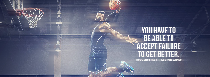 Lebron James Learning To Accept Failure Quote Picture