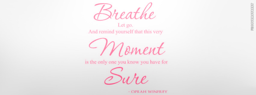 Breathe and Let Go  Wallpaper