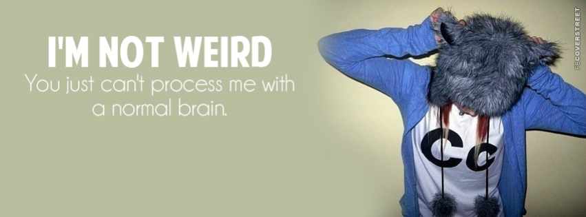 You Cant Process Me With A Normal Brain  Wallpaper