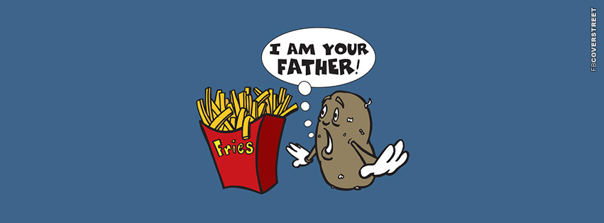 I Am Your Father Potato and French Fries  Picture