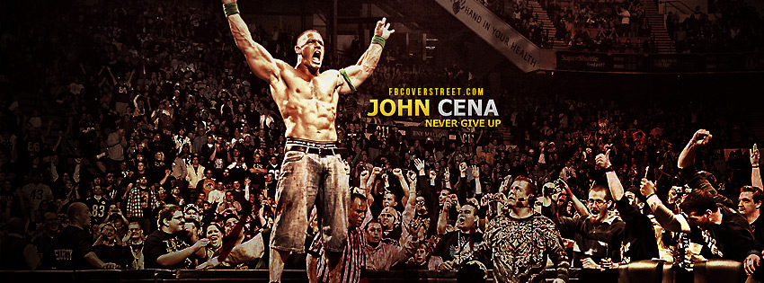 John Cena Never Give Up 2 Wallpaper