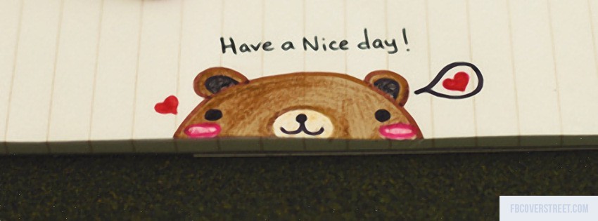 Have A Nice Day Facebook Cover