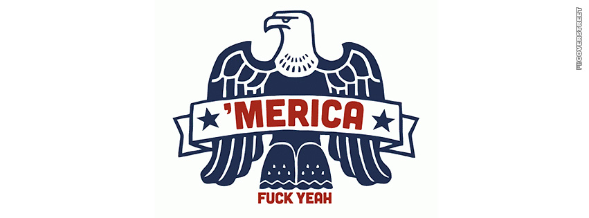 Merica Fuck Yeah  Picture