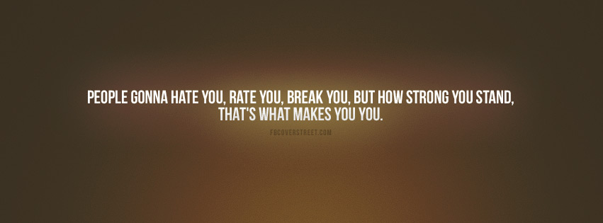 People Hate Rate and Break You Quote Picture