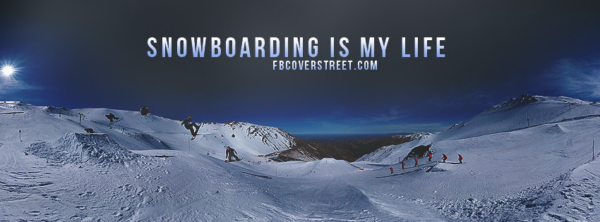 Snowboarding Is My Life Picture