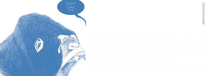 Gorilla Dont Leave Me  Wallpaper