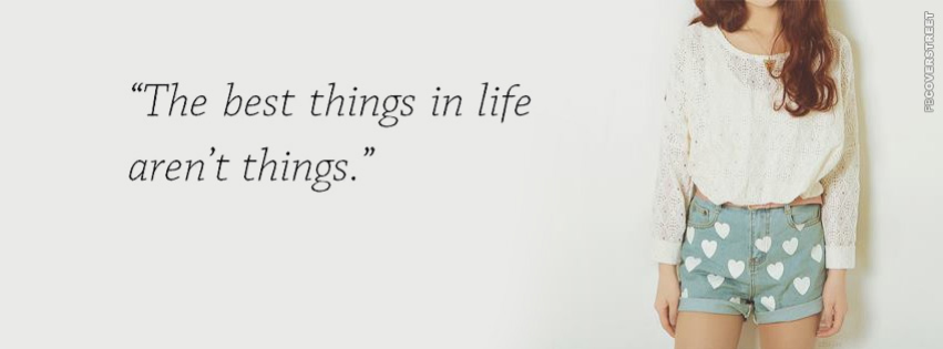 The Best Things In Life Quote Cover  Picture